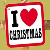 Review Various Artists  / I Love Christmas