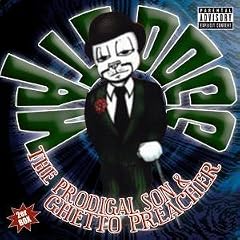 Ghetto Preacher/The Prodigal Son
