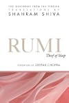 Rumi: Thief of Sleep; 180 Quatrains f...