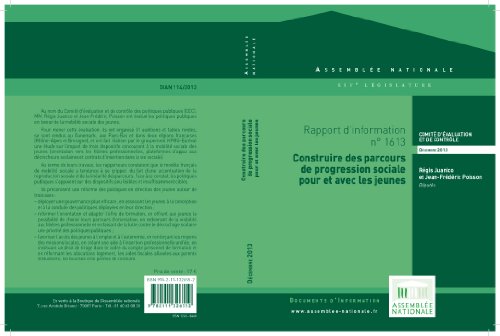 Rapport d'information sur l'évaluation des politiques publiques en faveur de la mobilité sociale des jeunes (French Edition)