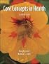 Core Concepts In Health