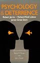 Psychology and Deterrence (Perspectives on Security)
