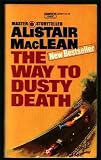 The Way to Dusty Death
