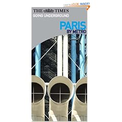Paris: By Metro (Going Underground)