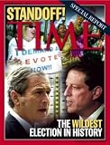 George W. Bush and Al Gore / TIME Cover: November 20, 2000, Art Poster by TIME Magazine
