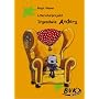 Literaturprojekt Irgendwie Anders: 2. und 3. Klasse GS und So-Schule
