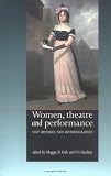 Review Manchester University Press  / Women, Theatre and Performance: New Histories, New Historiographies (Women, Theatre & Performance)