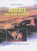 Biomes Atlases: Deserts and Semideserts