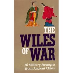 Wiles of War 36 Military Strategems