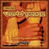Stoned Asia Vol.5: World Peace Edition - Mixed By Pathaan