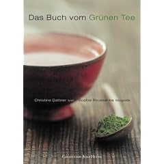 Das Buch vom Gr�nen Tee