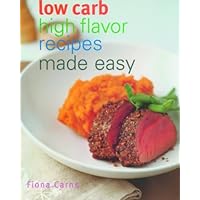 Low Carb High Flavor Recipes Made Easy