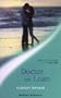 DOCTOR ON LOAN (MEDICAL ROMANCE S.)