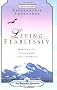 Living Fearlessly (How-To-Live)