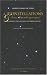 Les constellations et leurs legendes grecques : Les recits des origines mythologiques