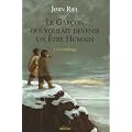 Le gar�on qui voulait devenir un �tre humain, Tome 1 : Le naufrage