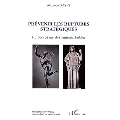 Prévenir les ruptures stratégiques : Du bon usage des signaux faibles