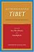 Authenticating Tibet: Answers to China's <i>100 Questions</i> (Philip E. Lilienthal Books)