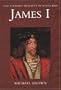 James I (Stewart Dynasty in Scotland series)