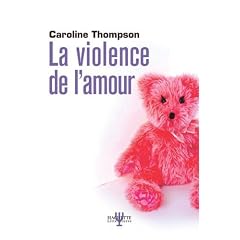 La violence de l'amour