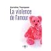 La violence de l'amour