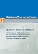 iBusiness 'Honorarleitfaden 2010': Honorare und Produktionskosten bei der Entwicklung interaktiver Anwendungen
