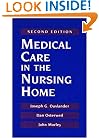 Medical Care in the Nursing Home
