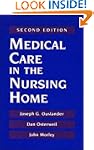 Medical Care in the Nursing Home