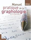 Manuel pratique de la graphologie
