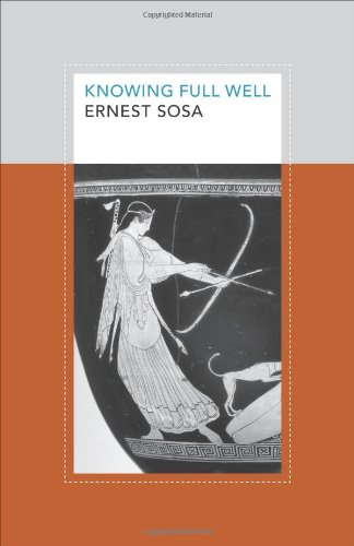 Knowing Full Well (Soochow University Lectures in Philosophy)