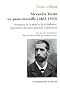 Alexandre Yersin, un passe-muraille (1863-1943) : Vainqueur de la peste et de la dipht�rie, explorateur des hauts plateaux d'Indochine