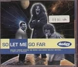 SO LET ME GO FAR