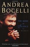 The Music of Silence: A Memoir
