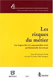 Revue Emile Bruylant  / Les risques du métier : Les risques liés à la responsabilité civile professionnelle des avocats