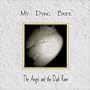 Angel & The Dark River