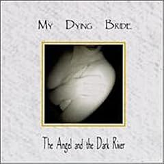 Angel & The Dark River