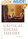 Critical Social Theory: Culture, Society and Critique