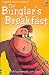 The Burglar's Breakfast (Usborne Young Readers)