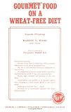 Gourmet Food on a Wheat-Free Diet,