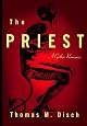 Priest, The: A Gothic Romance