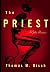 Priest, The: A Gothic Romance