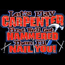 Let's Play Carpenter Adult T-Shirt