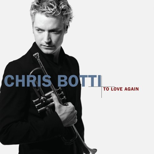 Chris Botti - Let There Be Love (Feat. Michael Buble) Lyrics - Zortam Music