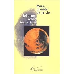 Mars, plan�te de la vie