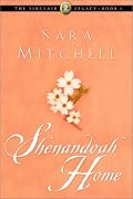 Shenandoah Home (The Sinclair Legacy #1)