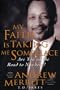 My Faith Is Taking Me Someplace: Are you on the road to nowhere?