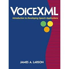 VoiceXML: Introduction to Developing Speech Applications