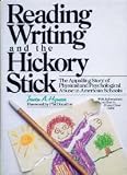Reading, Writing and the Hickory Stick: The Appalling Story of Physical and Psychological Abuse in American Schools