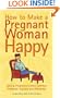 How to Make a Pregnant Woman Happy