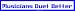 Musicians Duet Better Bumper Sticker